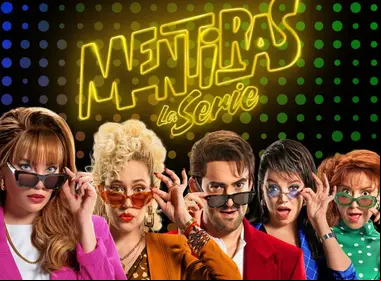 Mentiras la serie